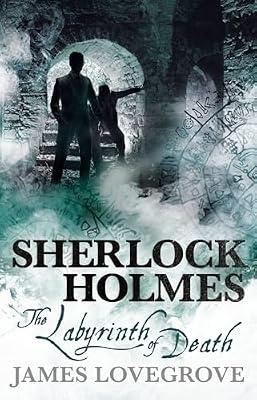 Sherlock Holmes - The Labyrinth of Death by Lovegrove, James | Paperback | Fiction