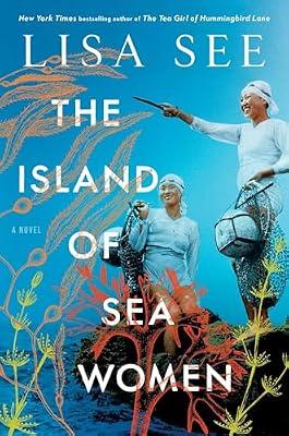 The Island of Sea Women: A Novel by See, Lisa | Hardcover | Fiction