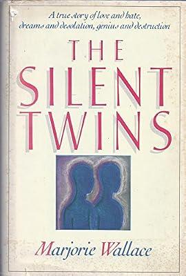 The Silent Twins by Wallace, Marjorie | Hardcover