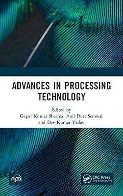 Advances in Processing Technology: Tradition and Change in an Indian Tribe | Hardcover | Food And Beverage Technology