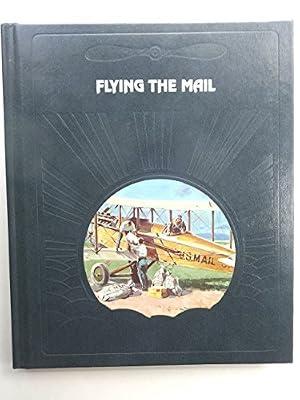 Flying the Mail: Epic of Flight by ANON | Hardcover | Communication Studies
