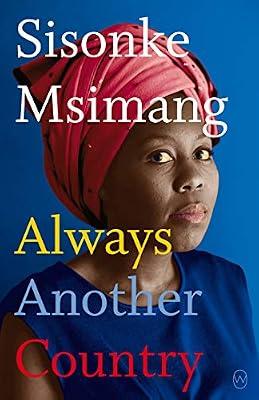 Always Another Country by Msimang, Sisonke | Paperback | Biography & Autobiography