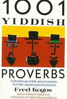 1001 Yiddish Proverbs by Kogos, Fred | Paperback