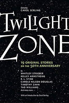 Twilight Zone: 19 Original Stories on the 50th Anniversary | Paperback | Fiction