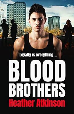 Blood Brothers: A gritty, unforgettable gangland thriller from bestseller Heather Atkinson (Gallowburn Series, 1) by Heather Atkinson | Paperback | Crime & Mystery