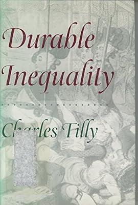 Durable Inequality by Tilly, Charles | Hardcover | Business & Economics
