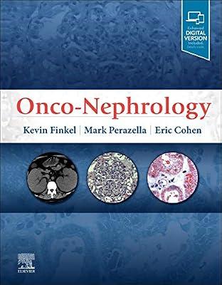 Onco-Nephrology - 1E by Perazella MD, Mark Anthony; Cohen MD, Eric P; Finkel, Kevin W. | Hardcover | Medical