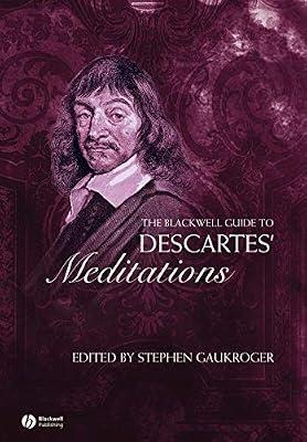 The Blackwell Guide to Descartes' Meditations (Blackwell Guides to Great Works) | Paperback | Philosophy