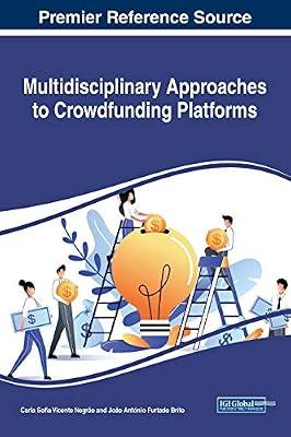 Multidisciplinary Approaches to Crowdfunding Platforms | Hardcover | Economics