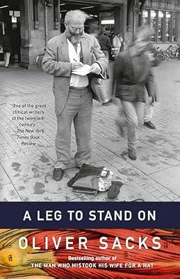 Leg to Stand On: A Novel by Sacks, Oliver W. | Paperback | Biography & Autobiography