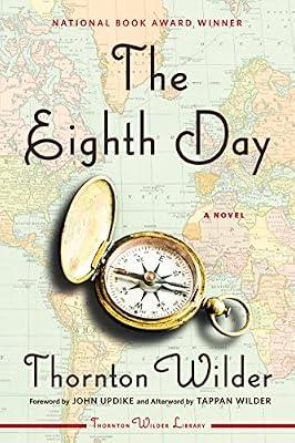 The Eighth Day: A Novel (Harper Perennial Modern Classics) by Wilder, Thornton | Paperback | Fiction