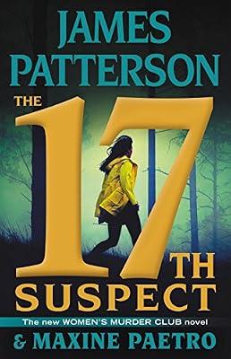 The 17th Suspect (A Women's Murder Club Thriller, 17) by Patterson, James; Paetro, Maxine | Hardcover | Fiction