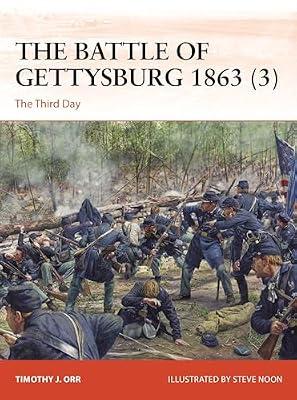 The Battle of Gettysburg 1863 (3): The Third Day: 403 (Campaign) by Orr, Timothy | Paperback | History