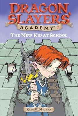 The New Kid at School #1 (Dragon Slayers' Academy) by McMullan, Kate | Paperback | Juvenile Fiction