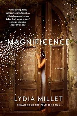 Magnificence: A Novel by Millet, Lydia | Paperback | Fiction