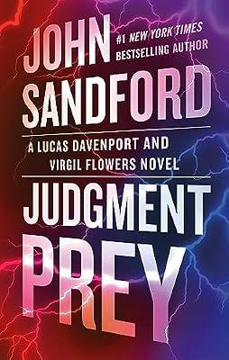 Judgment Prey: A Lucas Davenport & Virgil Flowers thriller by Sandford, John | Hardcover | Thriller