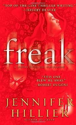 Freak by Hillier, Jennifer | Mass_Market