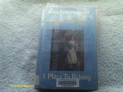 A Place to Belong by Nixon, Joan Lowery | Hardcover