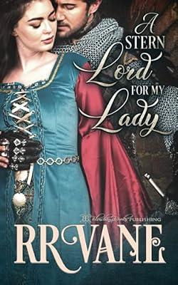 A Stern Lord for My Lady: 1 (Her Stern Husband) by Vane, R R | Paperback | Historical Romance