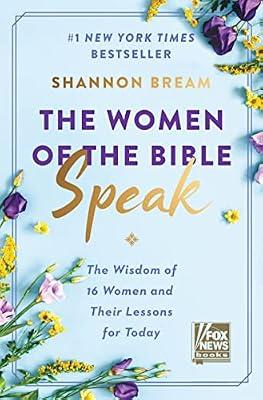 Women Of The Bible Speak, The: The Wisdom of 16 Women and Their Lessons for Today (European Society of Cardiology) by Bream, Shannon | Hardcover | Religion