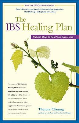 The IBS Healing Plan: Natural Ways to Beat Your Symptoms (Positive Options for Health) by Cheung, Theresa | Paperback | Health & Fitness