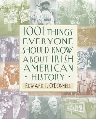 1001 Things Everyone Should Know About Irish-American History by O'Donnell, Edward T. | Paperback | Social & Cultural History