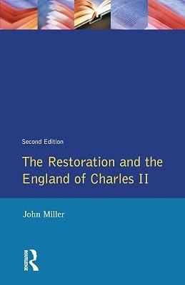 The Restoration and the England of Charles II (Seminar Studies in History Series) by Miller, John | Paperback | History 2