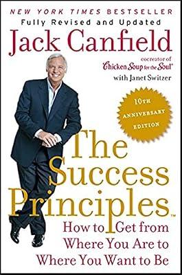 The Success Principles by Canfield, Jack; Switzer, Janet | Paperback | Self-Help