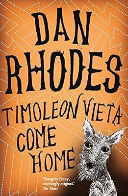 Timoleon Vieta Come Home by Rhodes, Dan | Paperback | Modern & Contemporary Fiction (Post C 1945)