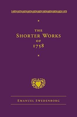 The Shorter Works of 1758: New Jerusalem, Last Judgment, White Horse, Other Planets (The New Century Edition of the Works of Emanuel Swedenborg) by Swedenborg, Emanuel | Hardcover | Religion 2