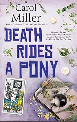 Death Rides A Pony by Miller, Carol | Hardcover | Fiction