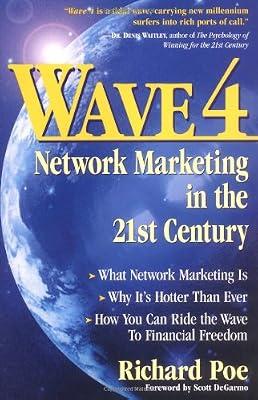 Wave 4: Network Marketing in the 21st Century by Poe, Richard | Paperback | Sales & Marketing