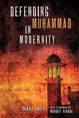 Defending Muhammad in Modernity by Tareen, Sherali | Paperback | Religion