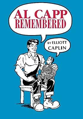 Al Capp Remembered by Caplin, Elliot | Paperback | Biography: General