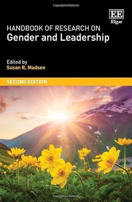 Handbook of Research on Gender and Leadership: Second Edition (Research Handbooks in Business and Management series) | Hardcover | Management: Leadership & Motivation