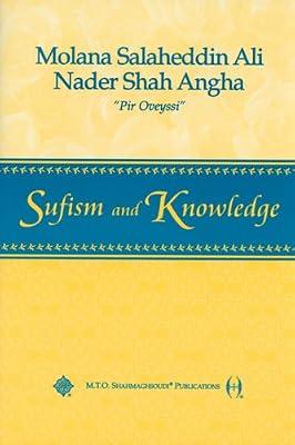 Sufism and Knowledge (Sufism: The Lecture S.) by Angha, Nader | Paperback | Sufism & Islamic Mysticism