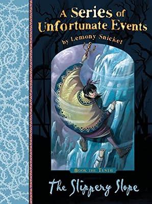 Slippery Slope (A Series of Unfortunate Events) [Sep 03, 2012] Snicket, Lemony by Snicket, Lemony | Paperback | Children’S
