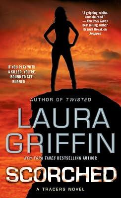 Scorched: Volume 6 (Tracers) by Griffin, Laura | Mass_Market | Fiction 2