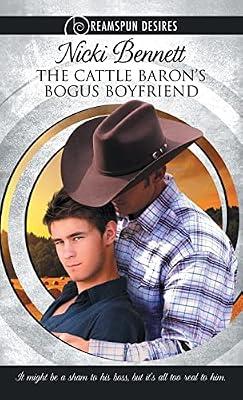 Cattle Baron's Bogus Boyfriend (Dreamspun Desires) by Bennett, Nicki | Paperback | Fiction