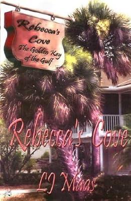 Rebecca's Cove by Maas, L. J. | Paperback