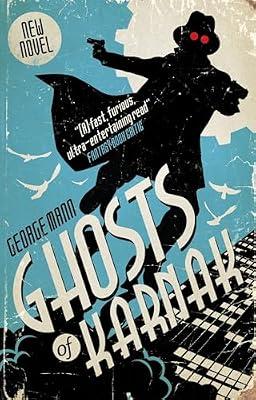 Ghosts of Karnak by Mann, George | Paperback | Science Fiction