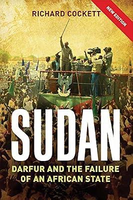 Sudan: The Failure and Division of an African State by Cockett, Richard | Paperback | African History