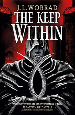 The Keep Within by Worrad, J. L. | Paperback | Fantasy