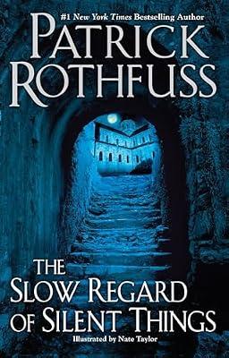 The Slow Regard of Silent Things by Rothfuss, Patrick | Paperback | Fiction