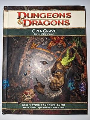 Open Grave: Secrets of the Undead: A 4th Edition D&D Supplement by Cordell, Bruce R.; James, Brian R.; Bernstein, Eytan | Hardcover | Role-Playing