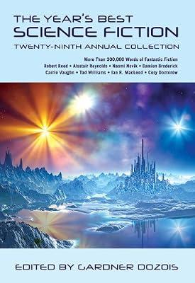 The Year's Best Science Fiction: Twenty-Ninth Annual Collection | Hardcover