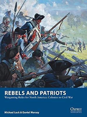 Rebels and Patriots by Leck, Michael; Mersey, Daniel | Paperback | Games & Activities