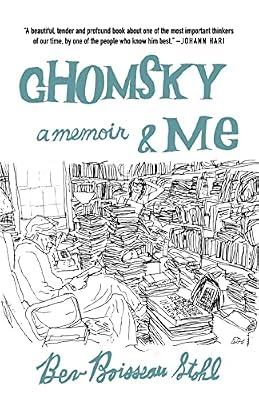 Chomsky and Me: A Memoir by Stohl, Bev Boisseau | Paperback | Biography & Autobiography