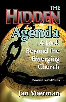 The Hidden Agenda: A Look Beyond the Emerging Church by Voerman, Jan | Paperback | Christian Life & Practice