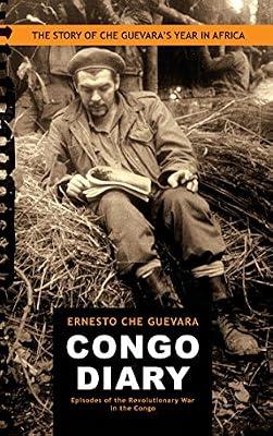 Congo Diary: The Story of Che Guevara's "Lost" Year in Africa by Guevara, Ernesto Che | Paperback | Biography & Autobiography
